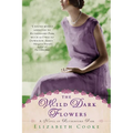 The Wild Dark Flowers: A Novel of Rutherford Park