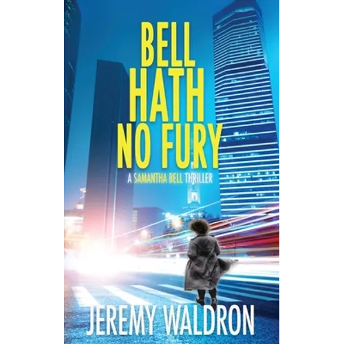 Bell Hath No Fury