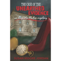 The Case of the Unearthed Evidence