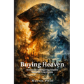 Buying Heaven