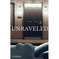 Unraveled