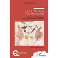 La nutrition en médecine: Approche épistémologique, problèmes éthiques et cas cliniques