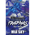 Merry Trapmas: Ice & Frost