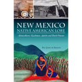 New Mexico Native American Lore: Skinwalkers, Kachinas, Spirits and Dark Omens