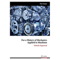 For a History of Mechanics Applied to Machines: Vehicle Approval