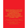 Proceedings of the 5th International Conference "Computational Mechanics and Virtual Engineering" COMEC 2013: Transilvania University of Brasov, 24 -
