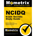 Ncidq Exam Secrets Study Guide: Ncidq Test Review for the National Council for Interior Design Qualification Examination