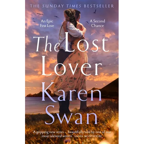 The Lost Lover: An Epic Romantic Tale of Lovers Reunited