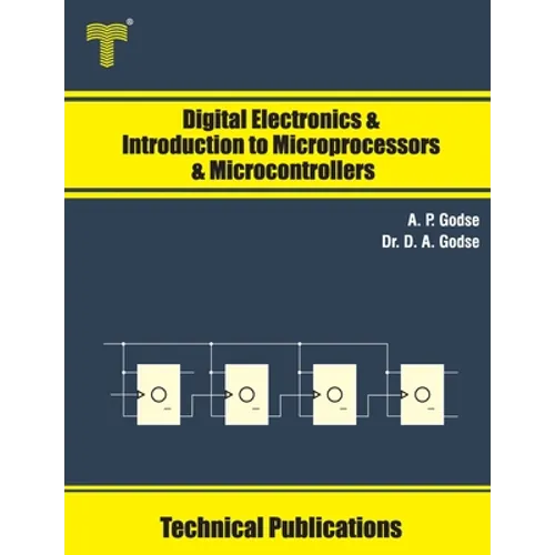 Digital Electronics and Introduction to Microprocessors and Microcontrollers