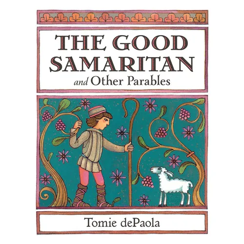 The Good Samaritan and Other Parables