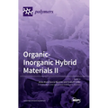Organic-Inorganic Hybrid Materials II