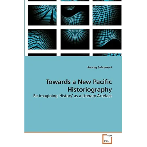 Towards a New Pacific Historiography