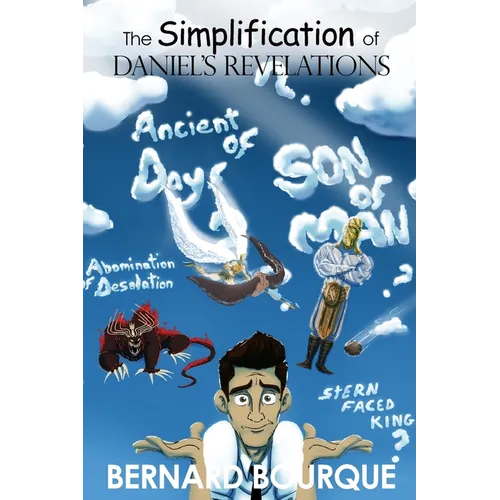 The Simplification of Daniel's Revelations