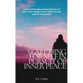 Searching for Self - In Pursuit of Inner Peace