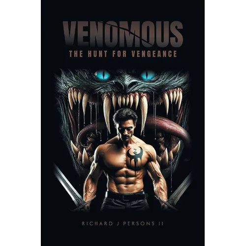 Venomous: The Hunt for Vengeance