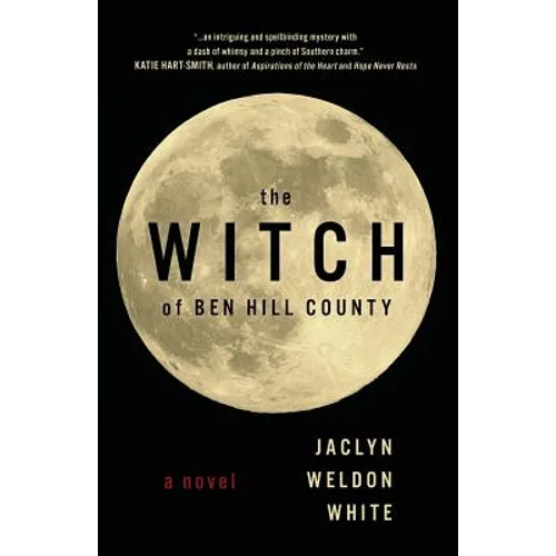 The Witch of Ben Hill County