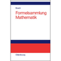 Formelsammlung Mathematik