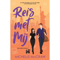 Reis met Mij: Een roadtrip romance