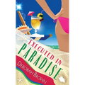 Executed in Paradise