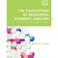 The Foundations of Behavioral Economic Analysis: Volume VII: Further Topics in Behavioral Economics