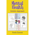 Mental Health Holistic Approach