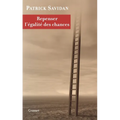 Repenser l'égalité des chances
