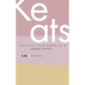 Essential Keats: Selected by Philip Levine