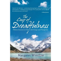 The Cusp of Dreadfulness: Fifteen Seasons in Tierra del Fuego and Patagonia