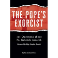 The Pope's Exorcist: 101 Questions about Fr. Gabriele Amorth
