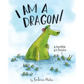 I Am a Dragon!: A Squabble & a Quibble