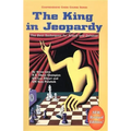 The King in Jeopardy