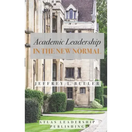 Academic Leadership in the New Normal