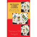 Sicilian Card Games: An easy-to-follow guide
