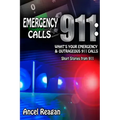 Emergency 911 Calls: What's Your Emergency? - Outrageous 911 Calls