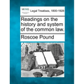 Readings on the history and system of the common law.