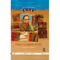 Retro-Modern India: Forging the Low-Caste Self