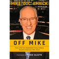 Off Mike: How a Kid from Basketball-Crazy Indiana Became America's NHL Voice