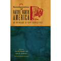 Reconfigurations of Native North America: An Anthology of New Perspectives