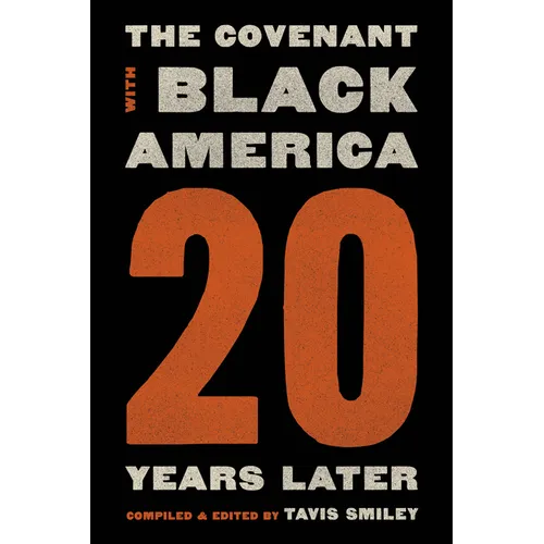 Covenant with Black America - Twenty Years Later