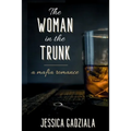 The Woman in the Trunk