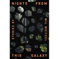 Nights from This Galaxy