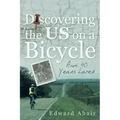 Discovering the US on a Bicycle: And 40 Years Later