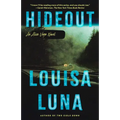 Hideout: An Alice Vega Novel (an Edgar Award Winner)