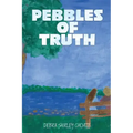 Pebbles of Truth