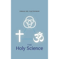 The Holy Science
