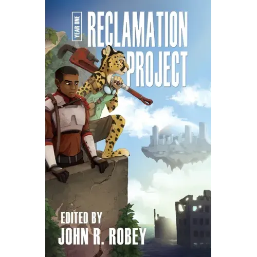 The Reclamation Project - Year One