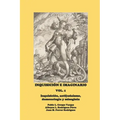 Inquisición E Imaginario, Vol. 1: Inquisición, Antijudaísmo, Demonología Y Misoginia