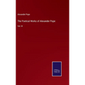 The Poetical Works of Alexander Pope: Vol. III