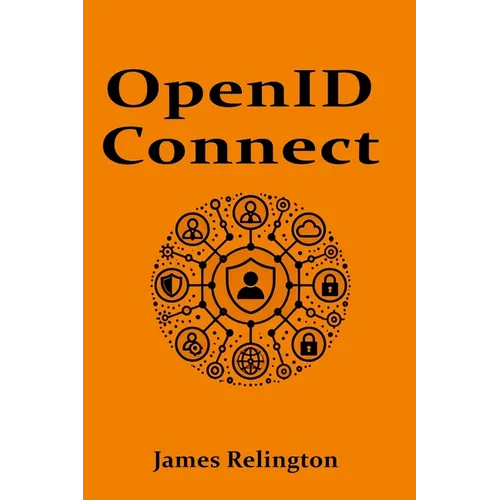 OpenID Connect: All you need to know