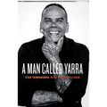 A Man Called Yarra